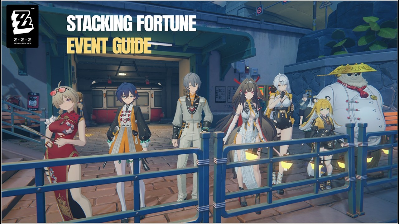 Stacking Fortune Event Guide  |  Zenless Zone Zero Version 2.6