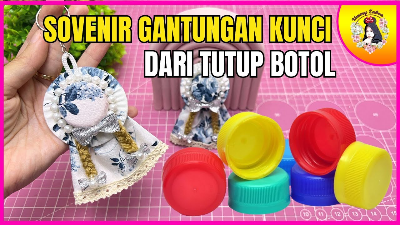 MEMBUAT SOVENIR LUCU DARI TUTUP BOTOL BEKAS