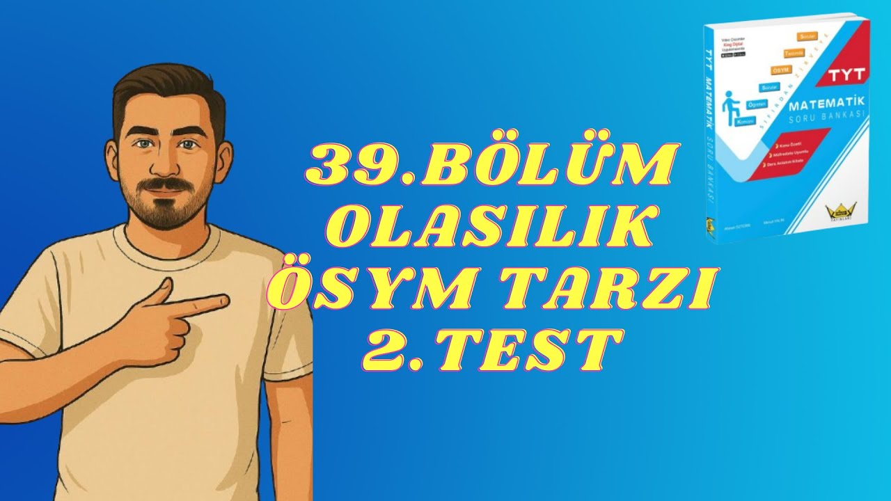 KİNG YAYINLARI TYT MATEMATİK KAMPI 39.ADIM OLASILIK  ÖSYM TARZI 2.TEST