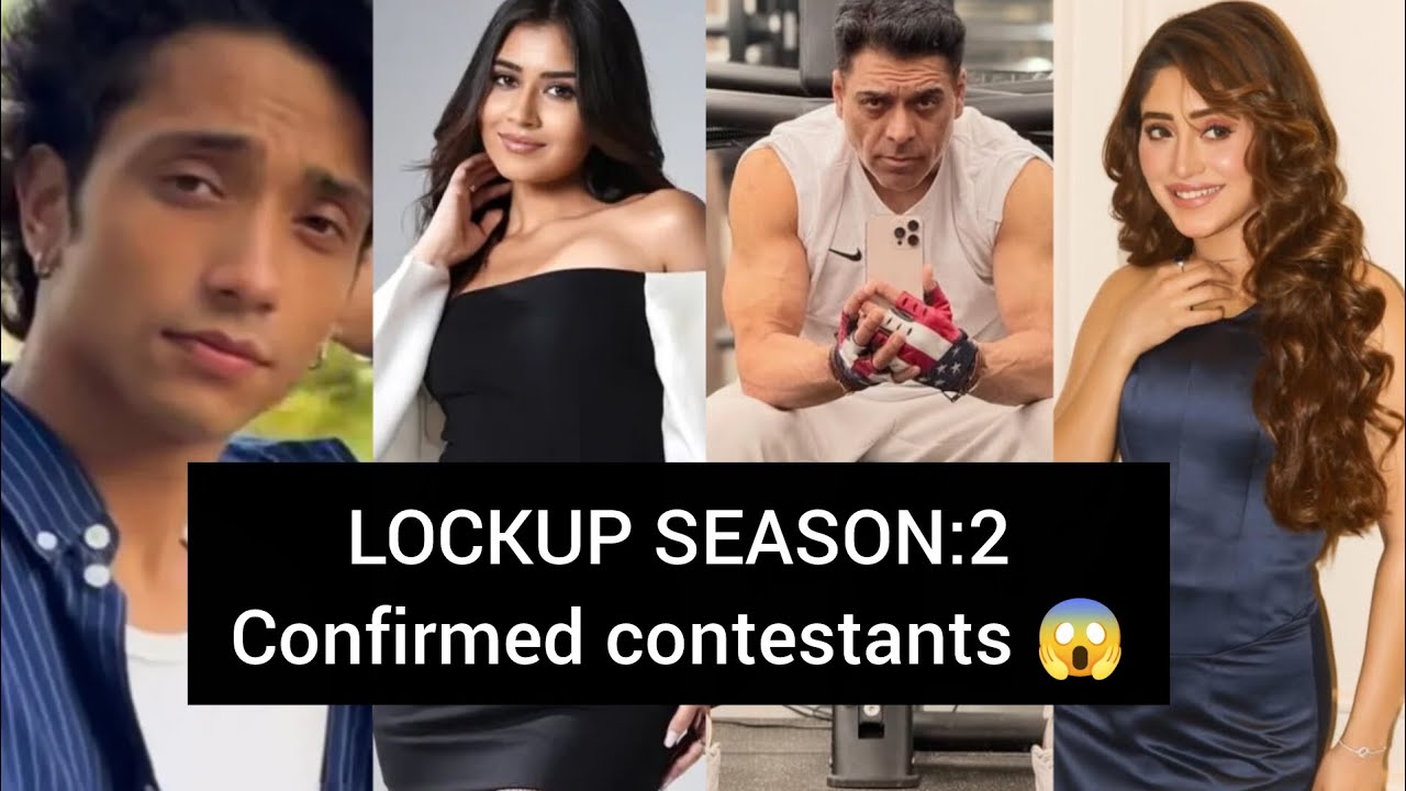 LOCKUP SEASON:2 confrimed contestants list #akankshachaudhary #yogeshrawat #lockupp2 