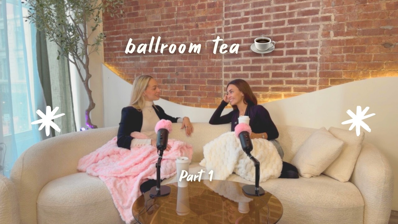 Clearing The Air… Ballroom Girl Talk with Sarah Nolan Ep.1 (Part 1)