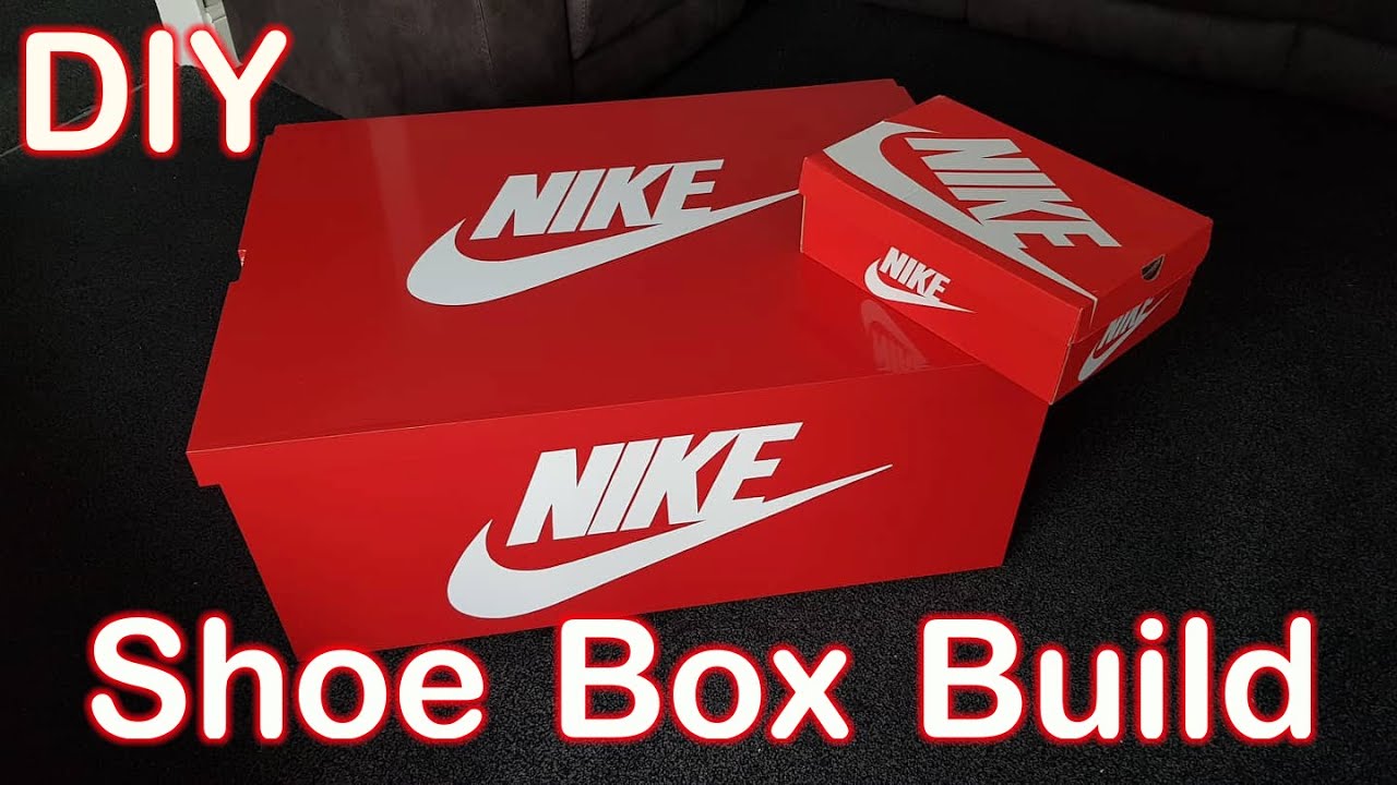 DIY Nike Shoe Box Build | Ideal For Storing Trainers & Shoes