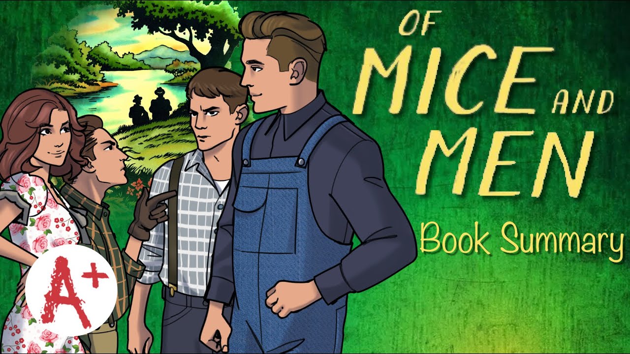 Of Mice and Men - Book Summary