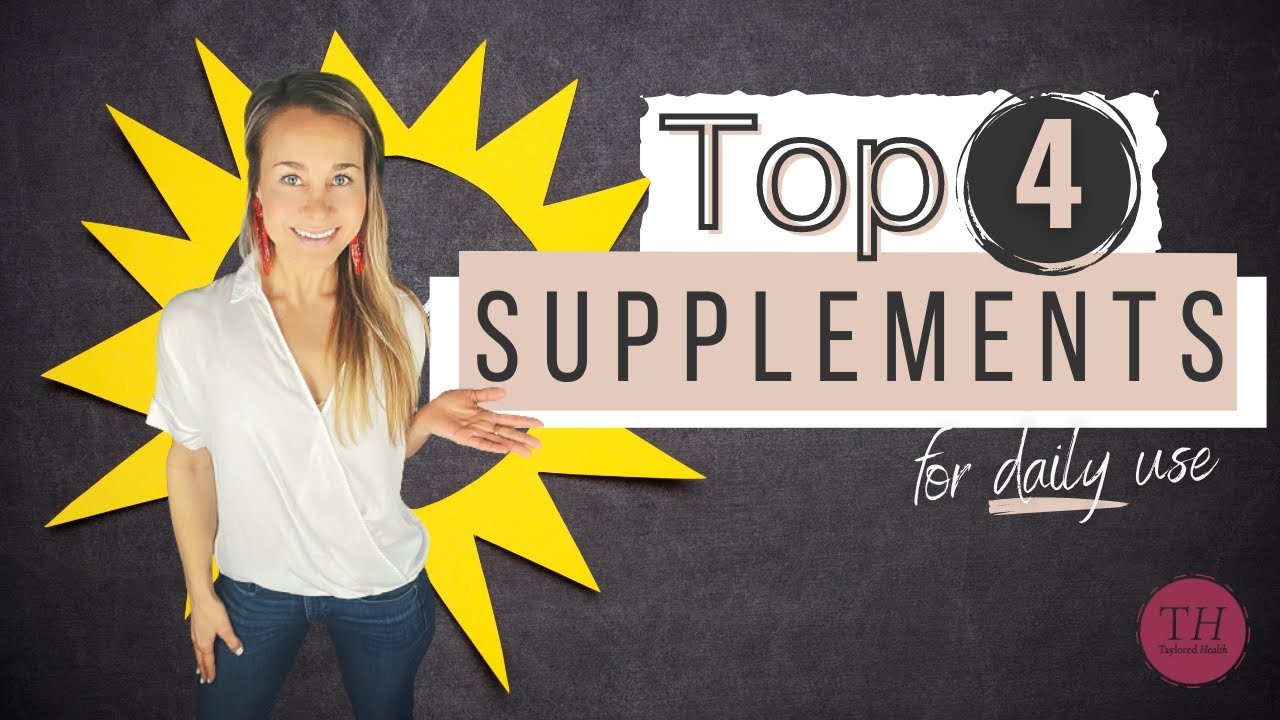Top 4 SUPPLEMENTS For Health & Wellbeing | My Daily Supplement Regime | Taylored Health