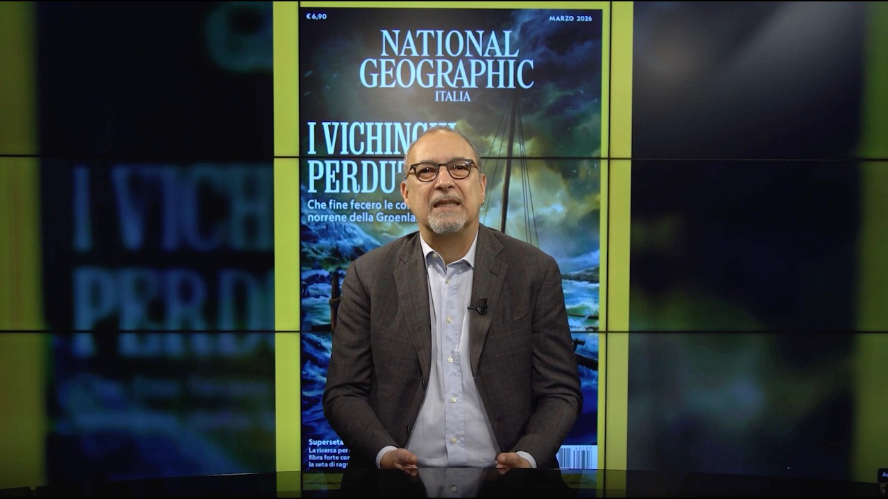 National Geographic Italia: il numero di marzo 2026 ci porta sulle tracce dei vichinghi perduti