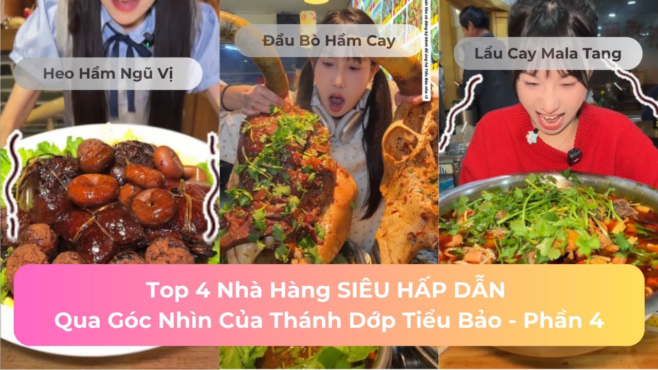 Top 4 Nhà Hàng Ngon Nhất Qua Góc Nhìn Của Thánh Đớp Tiểu Bảo | Phần 4 #mukbang #viralvideo #trending