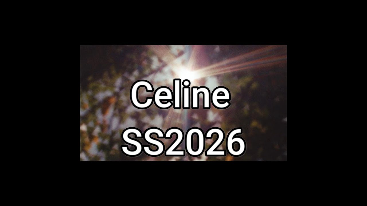 C&eacute;line SS26