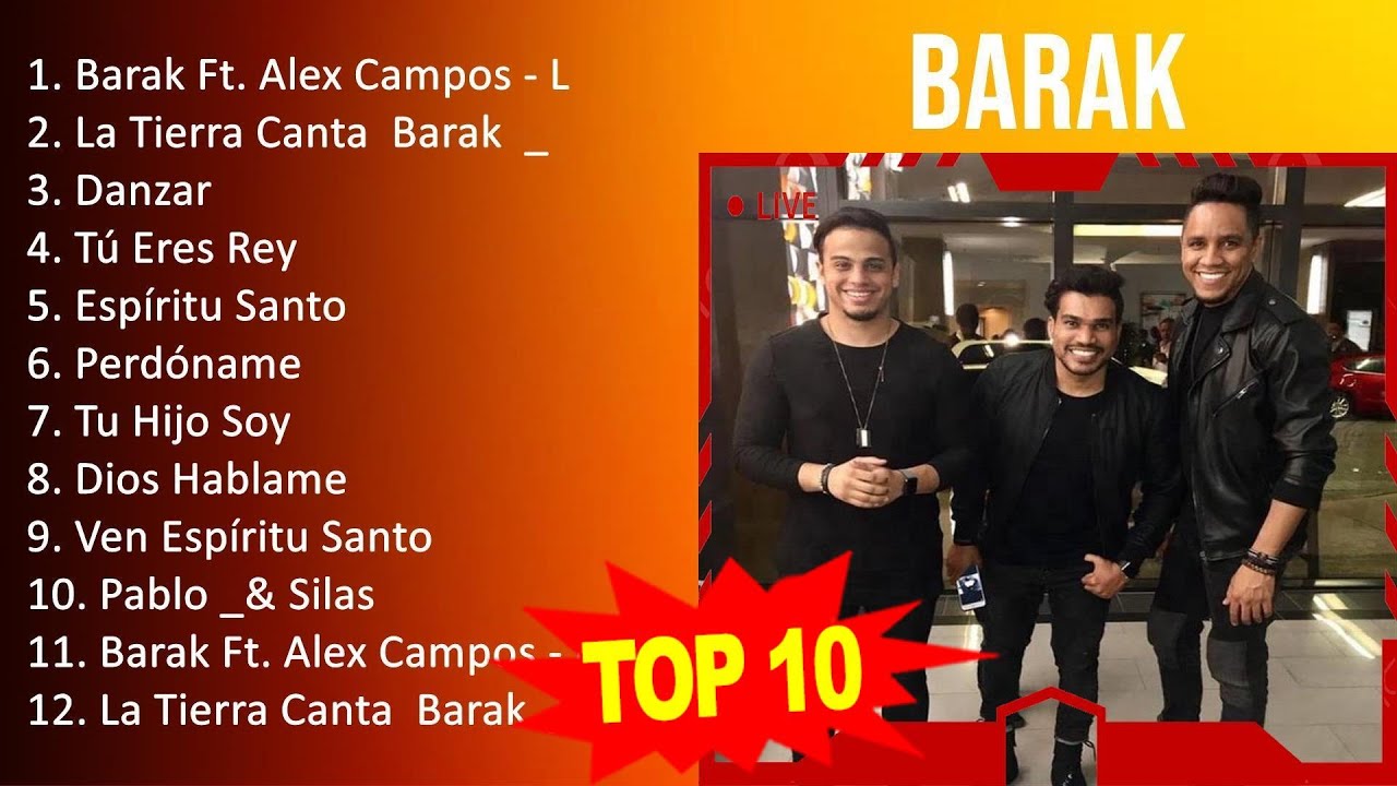 BARAK 2023 MIX ~ Top 10 Best Songs ~ Greatest Hits ~ Full Album