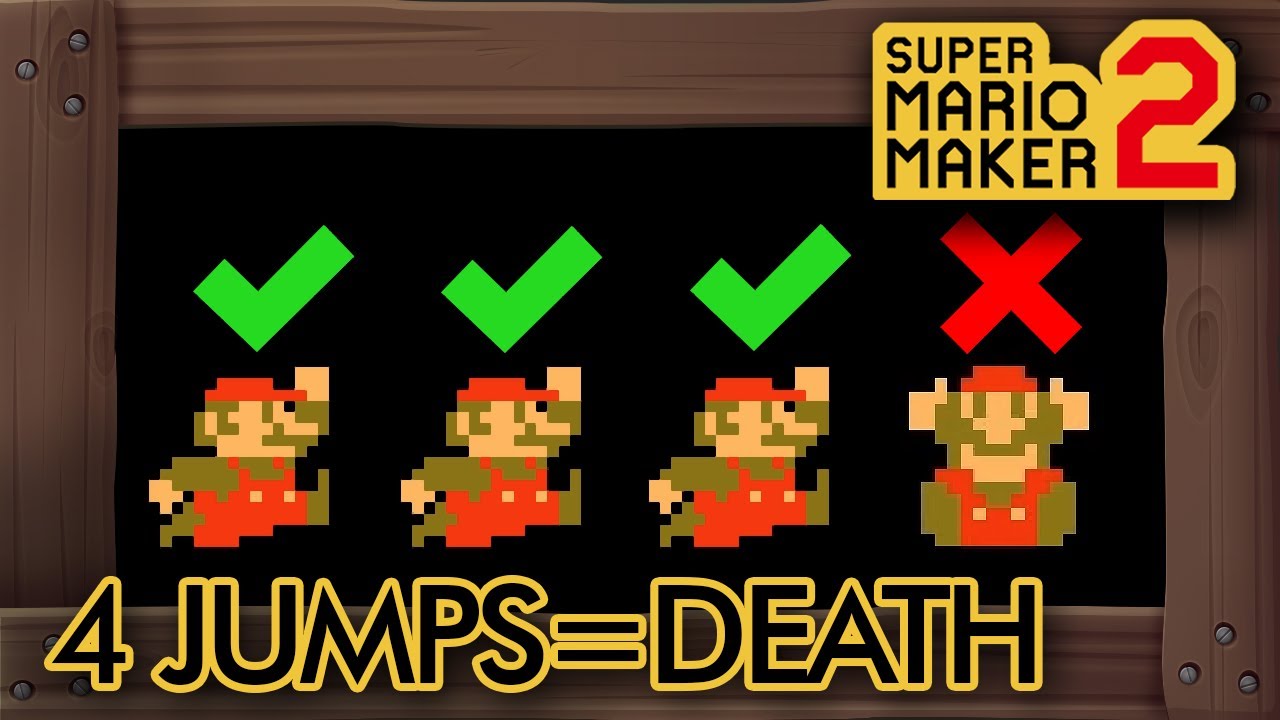 Super Mario Maker 2 - If You Jump 4 Times You Die