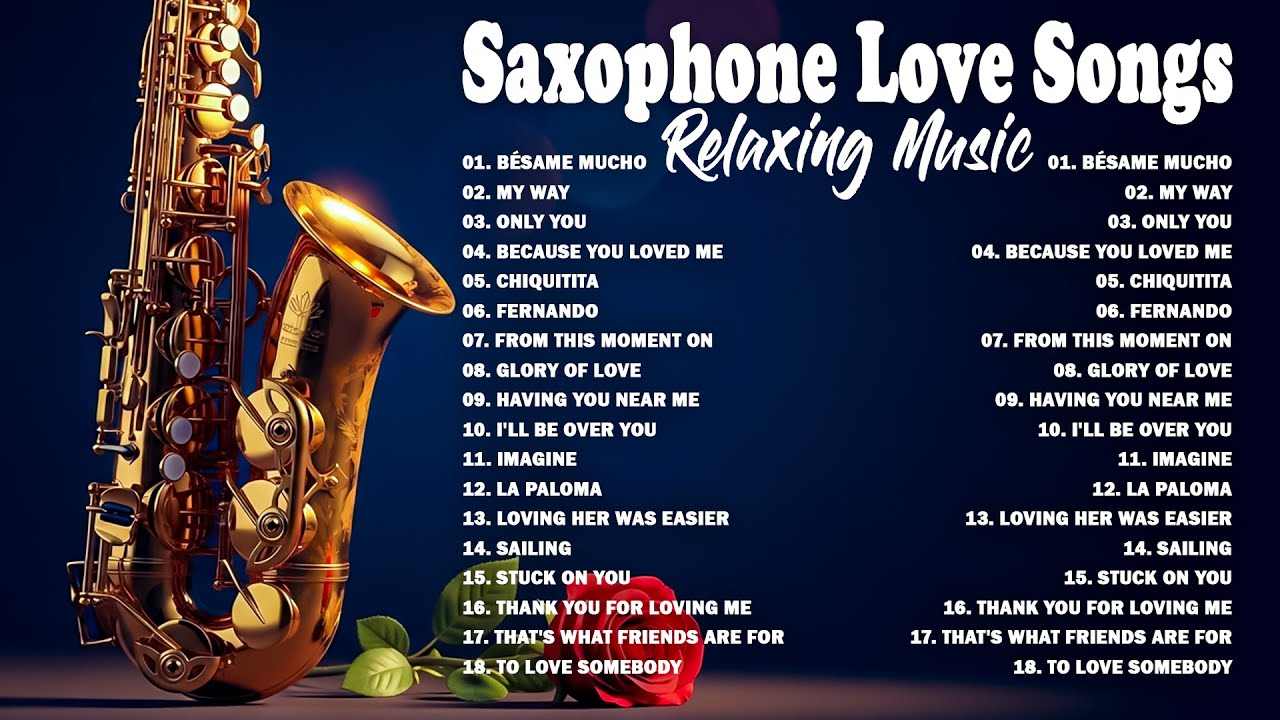 RELAXING SAXOPHONE MUSIC ALBUM 2026 - GREATEST POPULAR SONGS ALL TIME