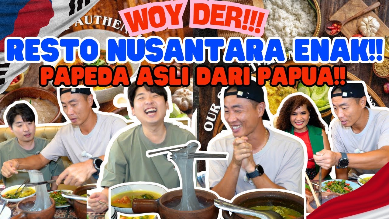 [WOY DER! Eps.9] | RESTO NUSANTARA ENAK DI JAKARTA! COACH YOO PUAS MAKAN PAPEDA ASLI DARI PAPUA!!