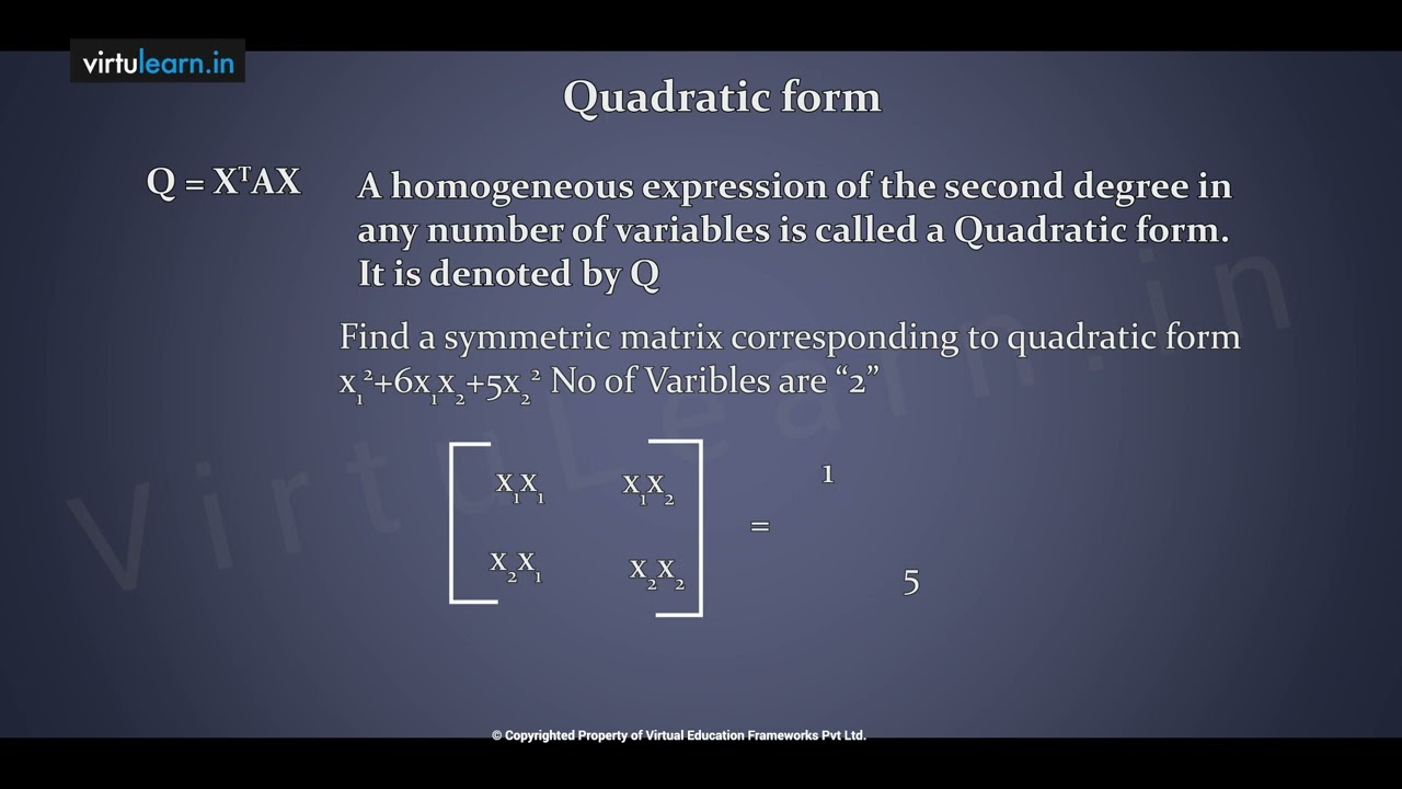 R16M63 Quadratic Forms and Nature of the Quadratic forms part 1