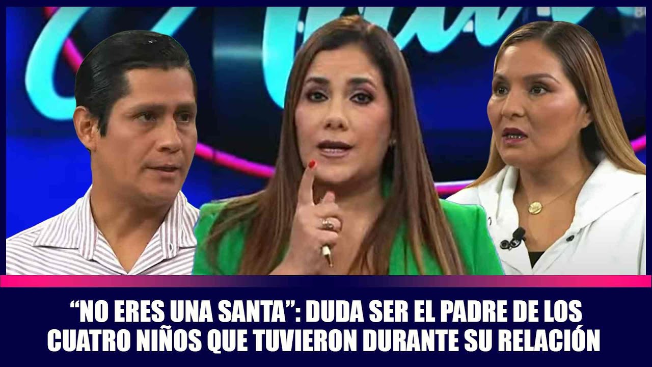 “No eres una santa”: Duda ser el padre de los cuatro niños que tuvieron durante su relación