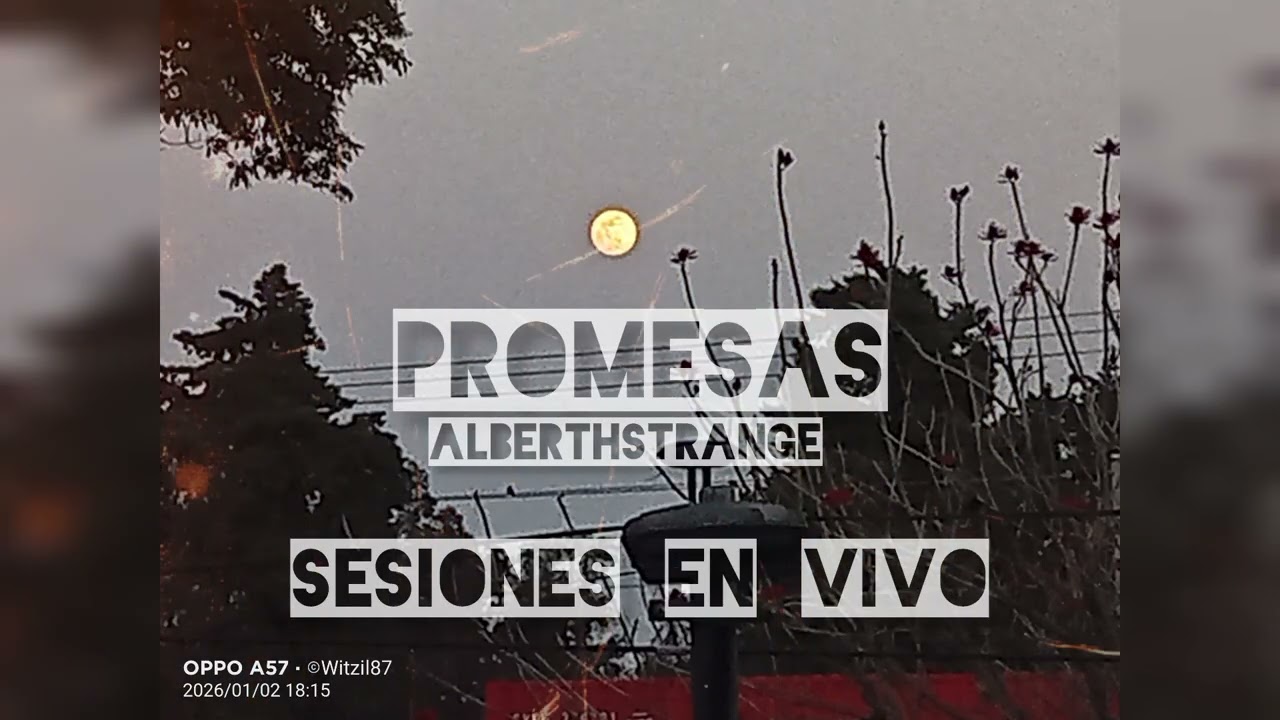 Promesas (sesión en vivo) versión acústica AlberthStrange Audio oficial 