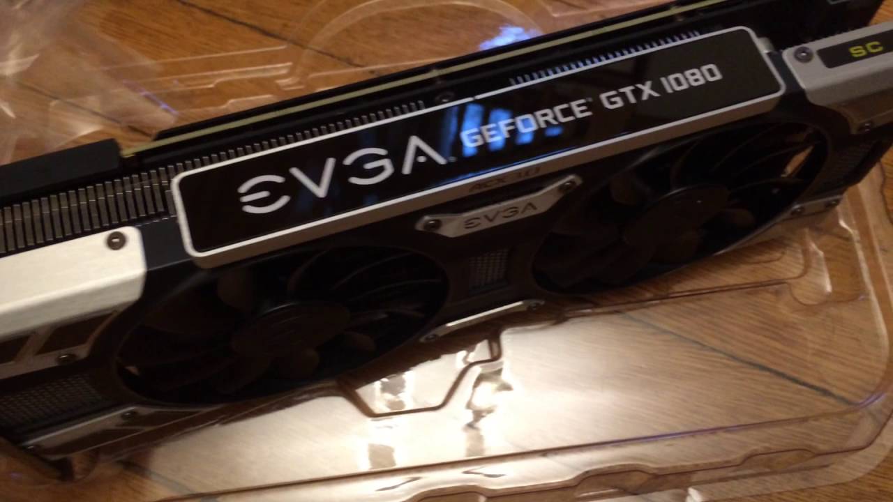 EVGA GTX 1080 SC Unboxing & Install