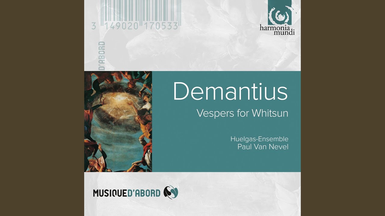Vêpres de Pentecoste: VII. Antienne : Non vos relinquam, Magnificat à 3 & 5