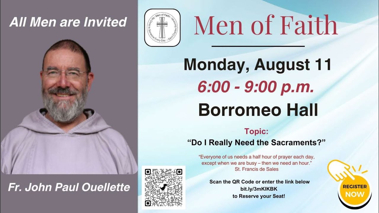 08-11-2025 Men of Faith Meeting, Featuring Fr. John Paul Ouellette