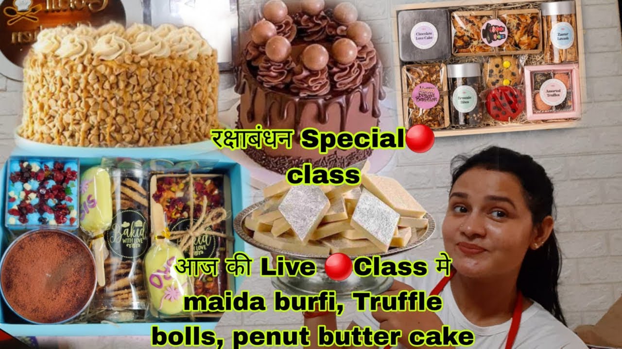 आज कीLiveclass🔴 में रक्षाबँधन स्पेशल truffle balls ,Dulce de leche Cake , maida burfi, bahut kuch D