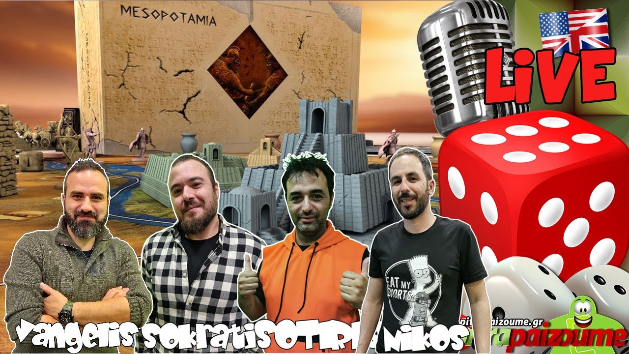 Mesopotamia - Live 4 Player Playthrough (EN) by Epitrapaizoume
