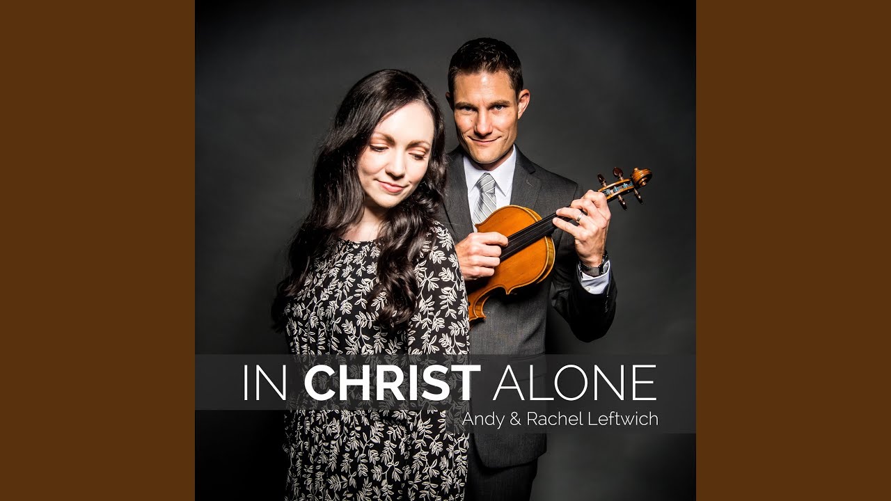 In Christ Alone