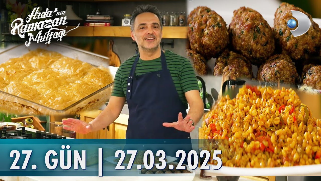 Arda'nın Ramazan Mutfağı 27. Gün | Kuru Köfte, Sebzeli Bulgur Pilavı, Laz Böreği