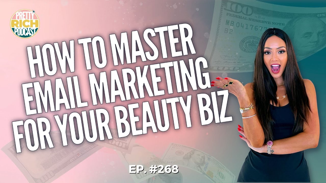 HOW TO MASTER EMAIL MARKETING FOR YOUR BEAUTY BUSINESS