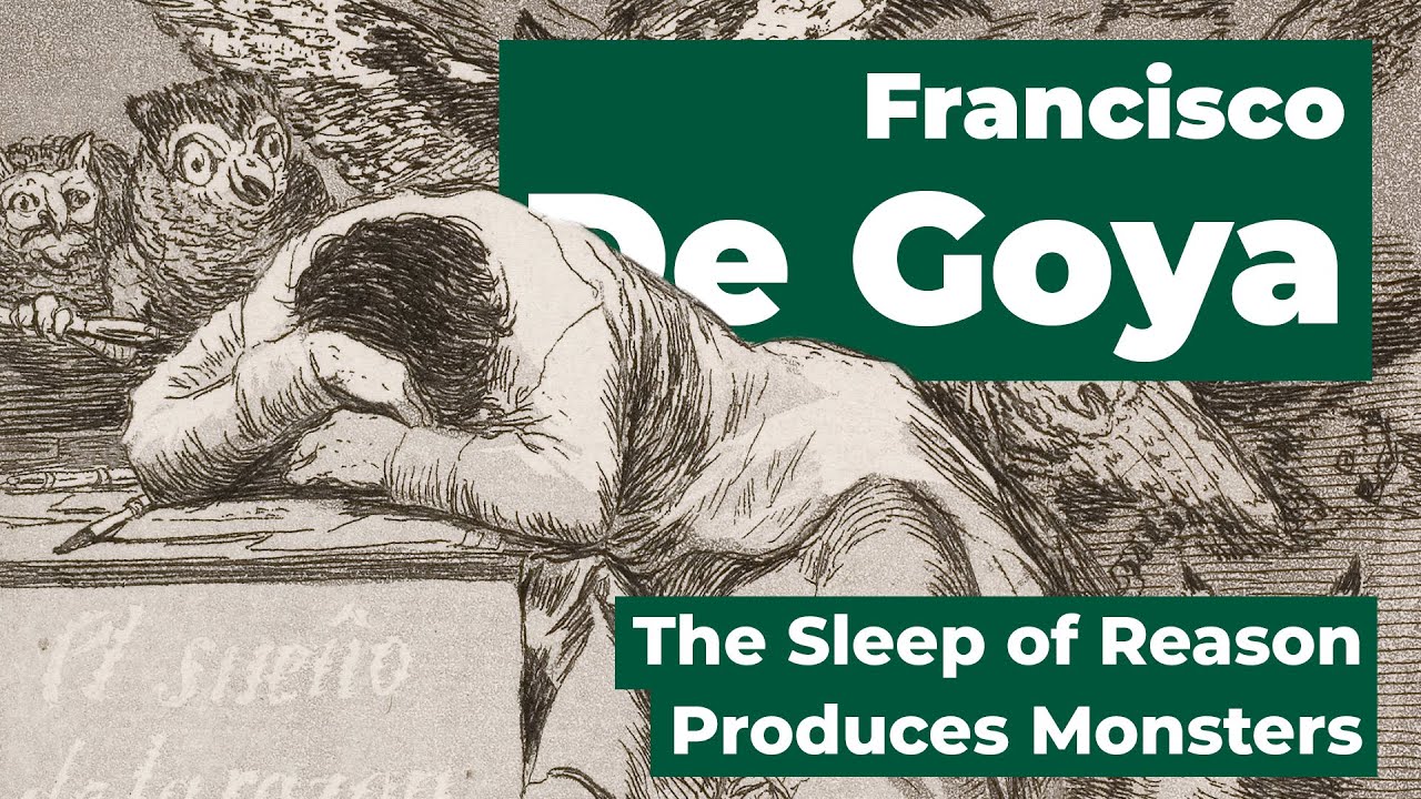 The Sleep of Reason Produces Monsters