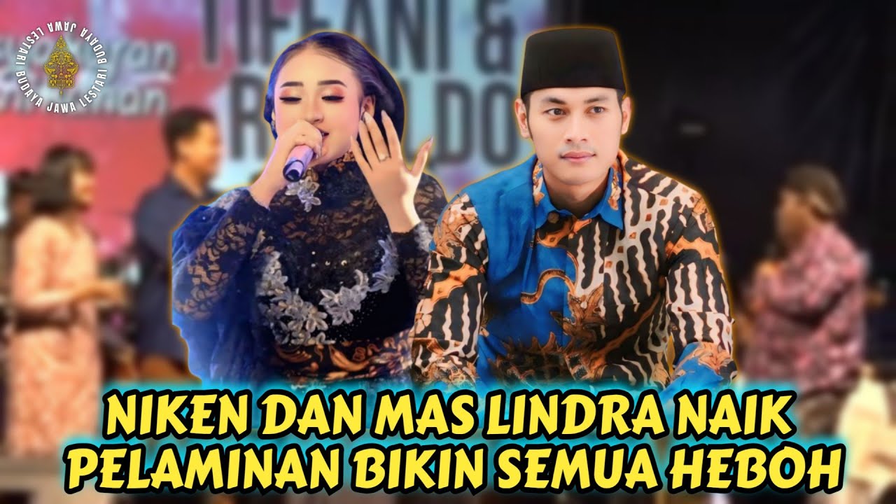 NIKEN SALINDRY DAN MAS LINDRA NAIK PELAMINAN BIKIN TAMU UNDANGAN HEBOH