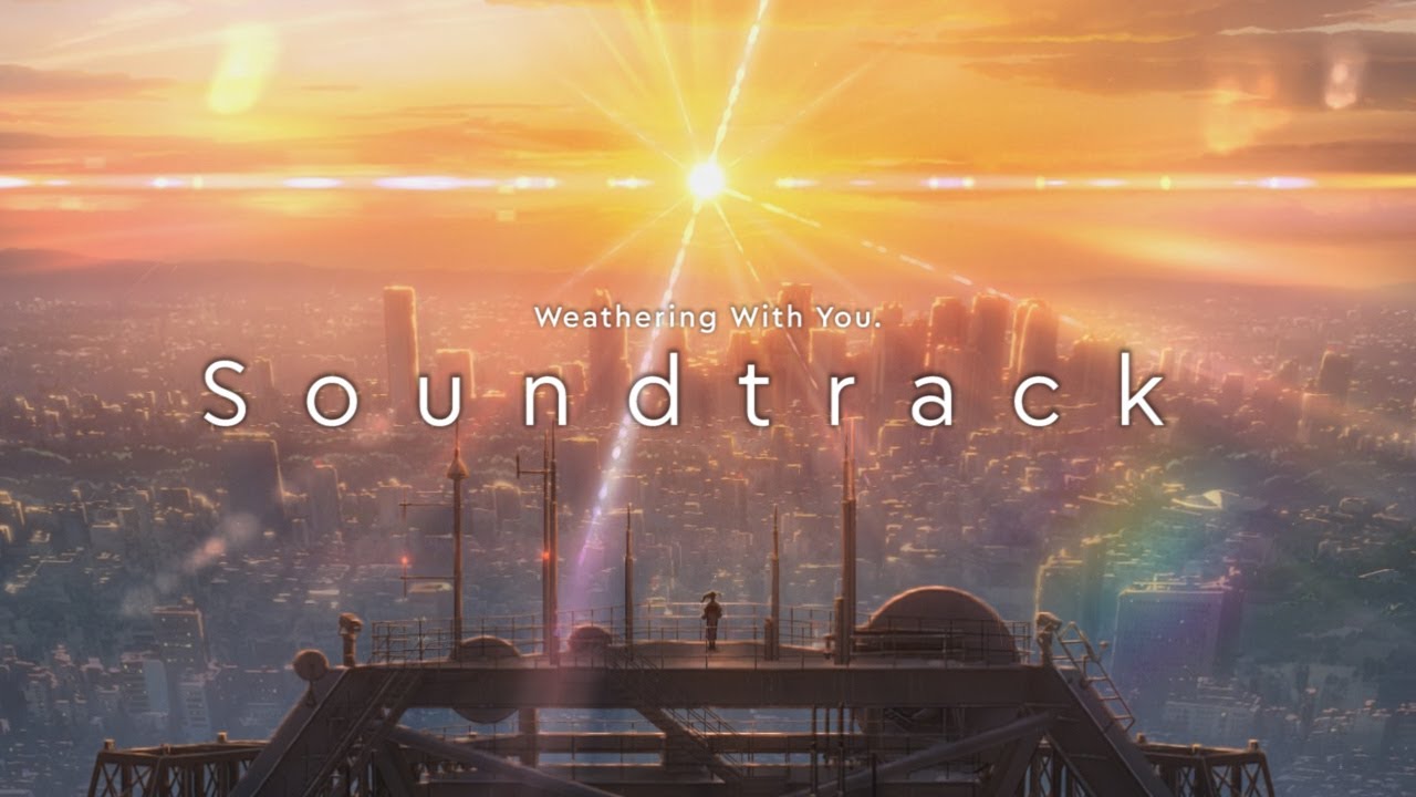 Weathering With You Original Soundtrack [Full]