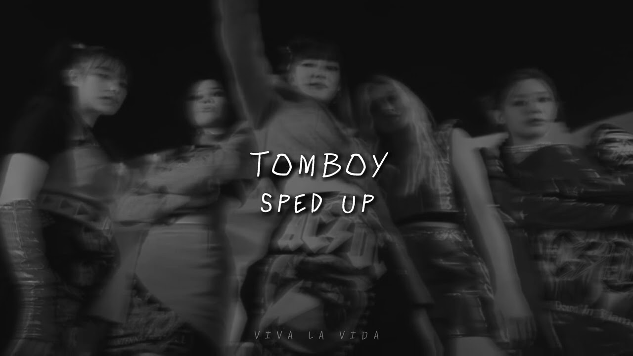 sped up  |  Tomboy - uncencored ver |  (G)i-dle