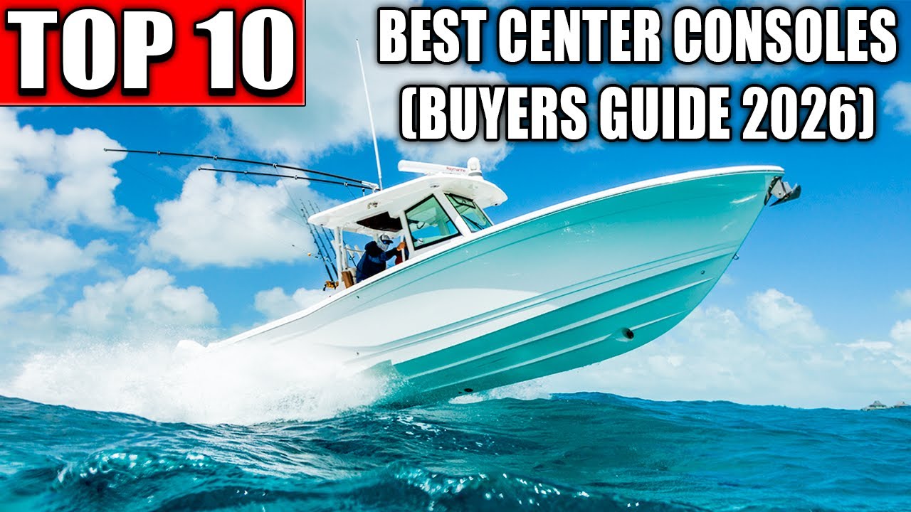 TOP 10 Offshore Center Console Boats (2026 Buyer's Guide)