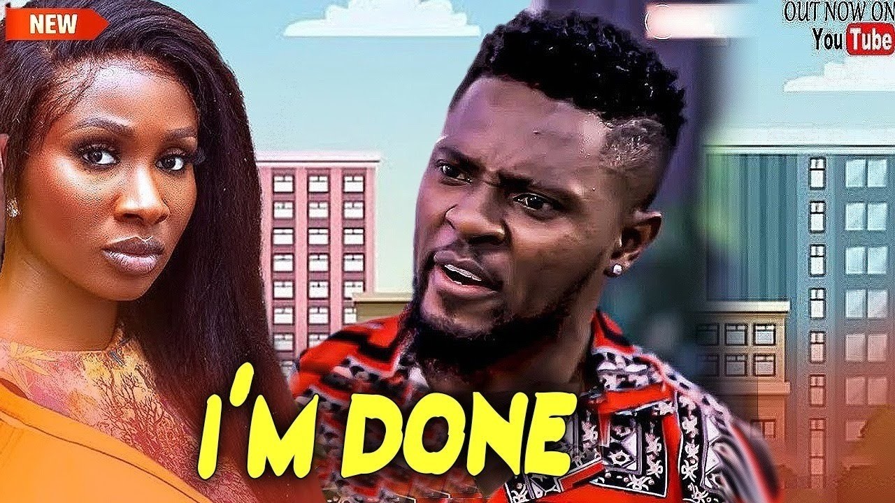 Just Released Now (I AM DONE, A True Love Story) SONIA UCHE, MAURICE SAM 2026 LATEST NOLLYWOOD MOVIE