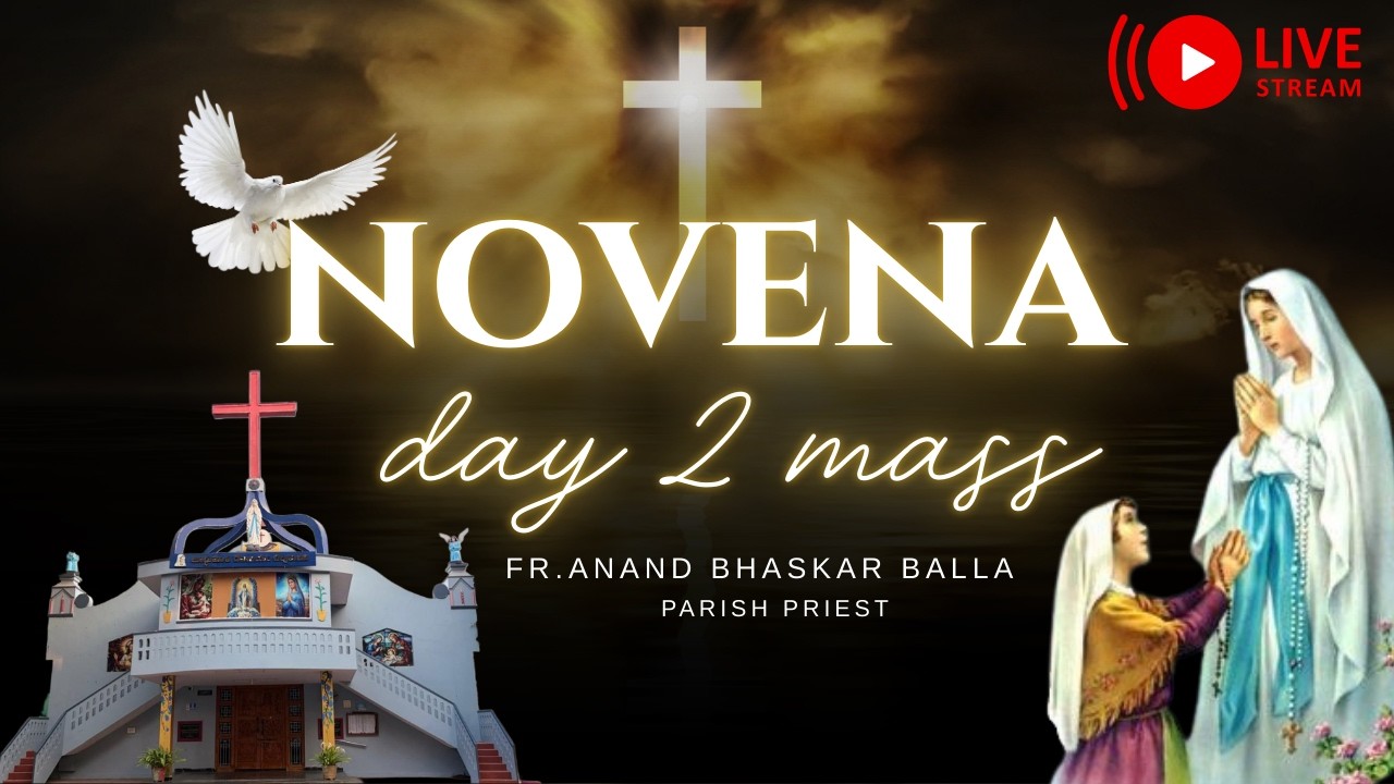 novena day 2 mass | fr. Anand Bhaskar Balla, AICP/OSS Parish Priest