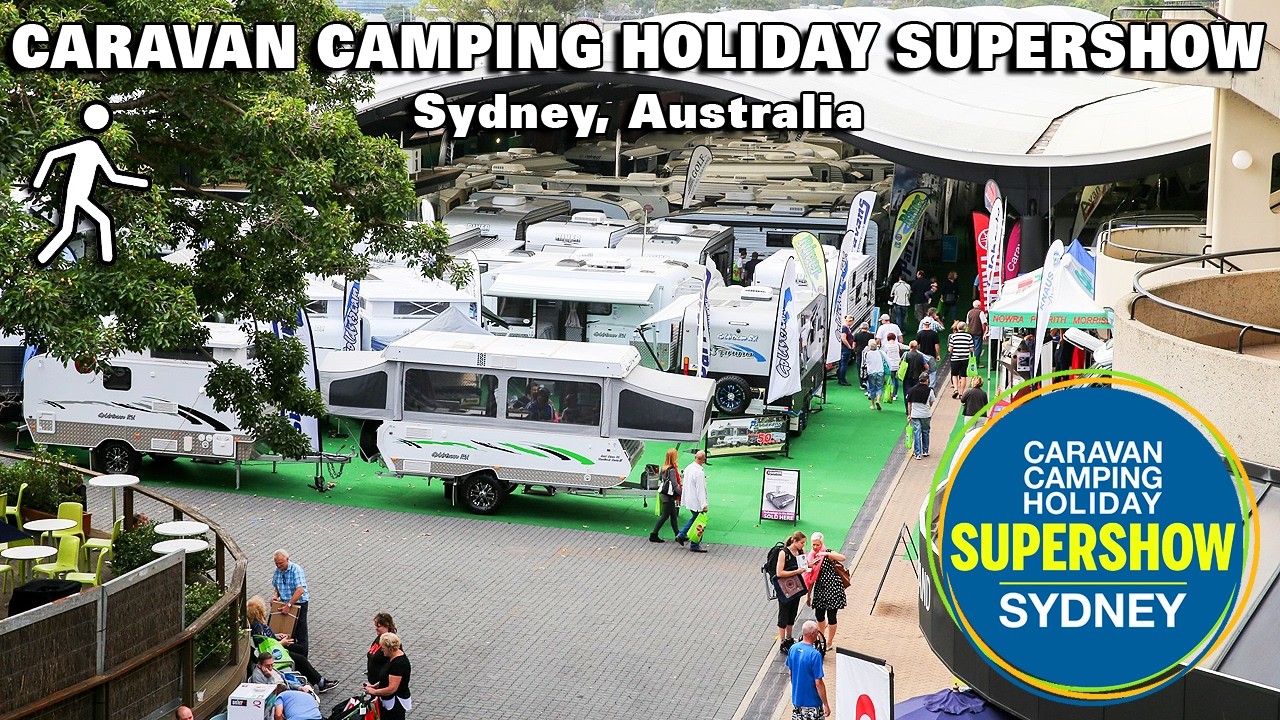 🚐 2025 CARAVAN CAMPING  Holiday SUPERSHOW Tour | Rosehill, NSW, Australia | 4K Tour
