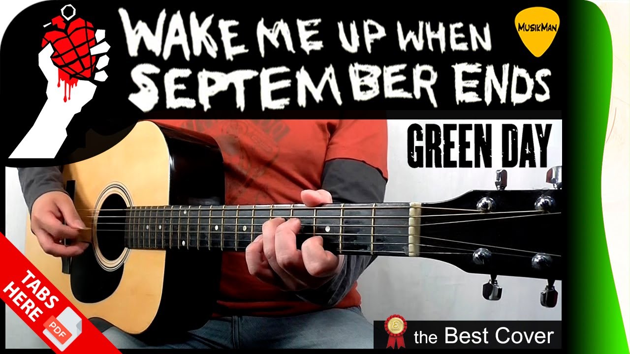 WAKE ME UP WHEN SEPTEMBER ENDS 📅 - Green Day / GUITAR Cover / MusikMan N°174