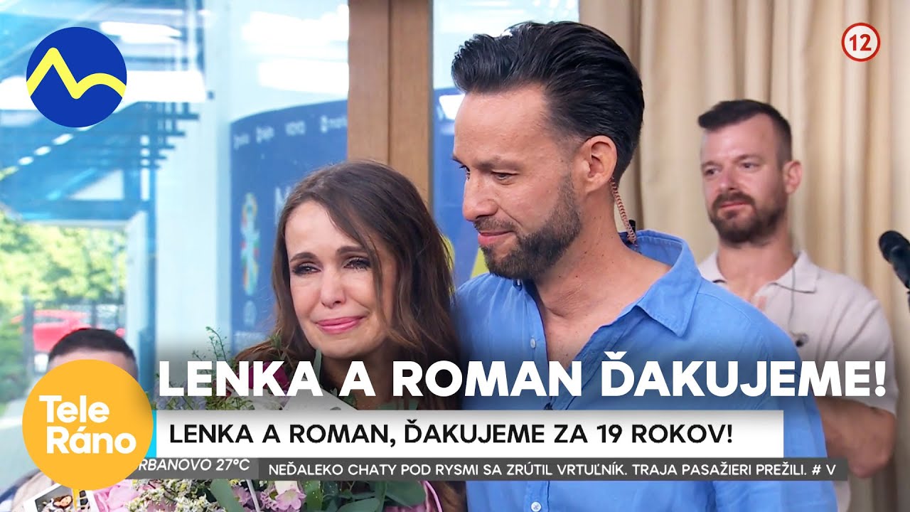 Lenka Šóošová a Roman Juraško - ďakujeme! | Teleráno