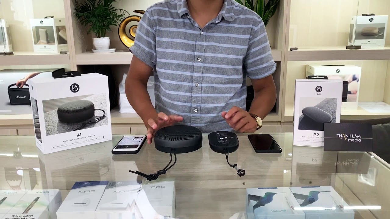 So sánh âm thanh Beoplay A1 và Beoplay P2