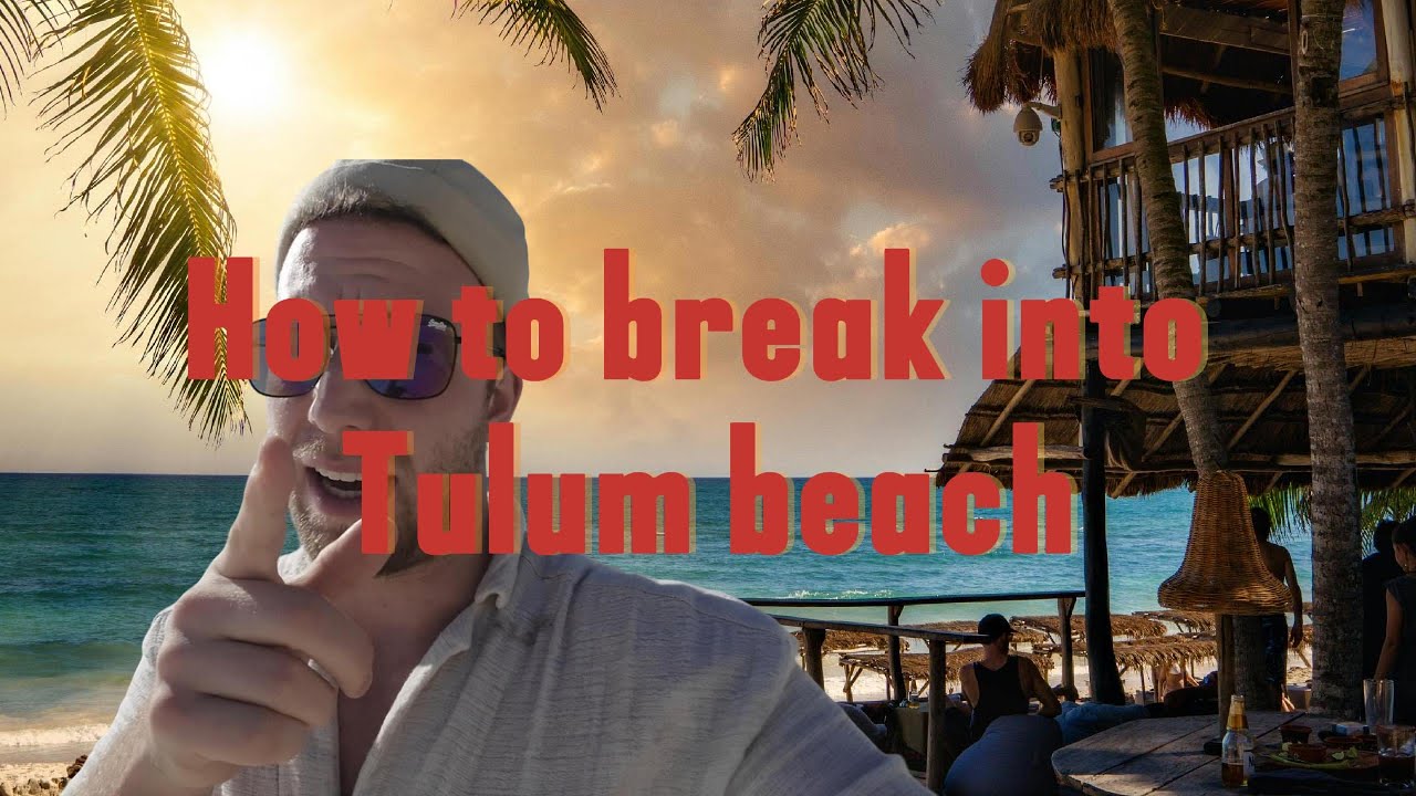 How to get to Tulum Beach