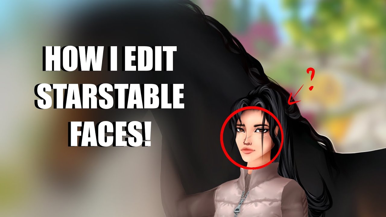 How i edit my Star Stable character! | tutorial