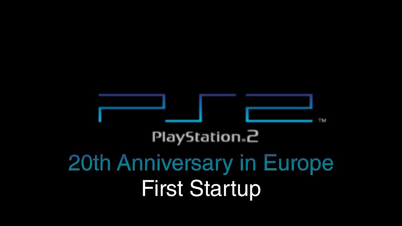 PlayStation 2 - 20th Anniversary in Europe - First Startup
