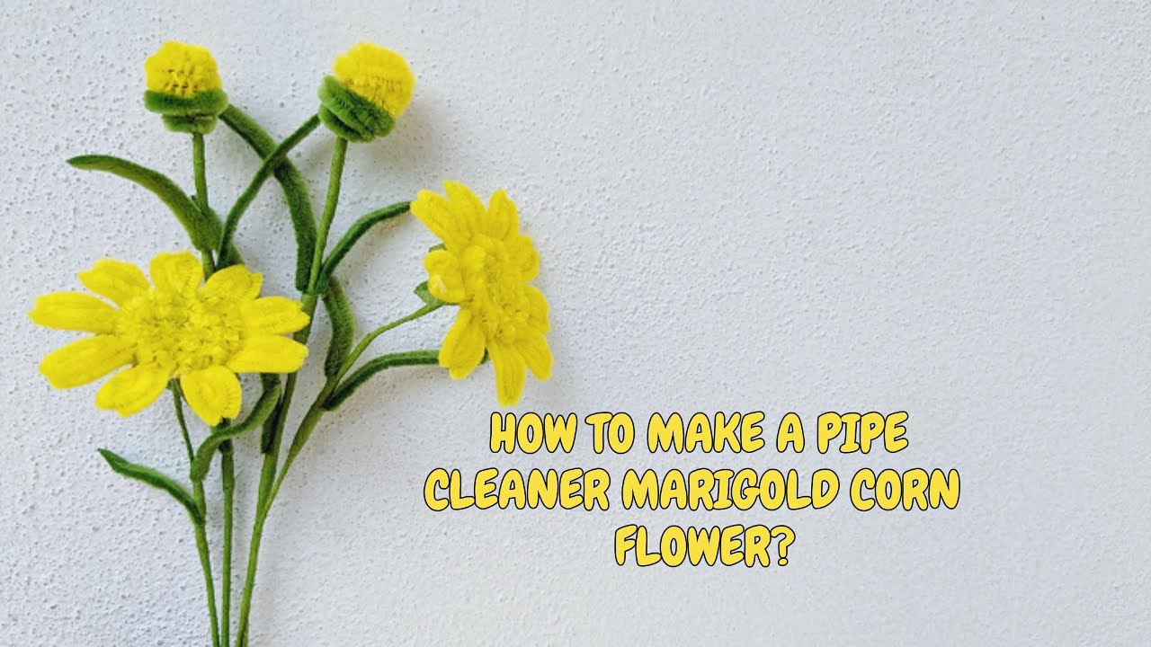 Pipe cleaner Wild flower tutorial| Fuzzy wire wild flowers| Handmade Marigold Corn flower #cutecraft