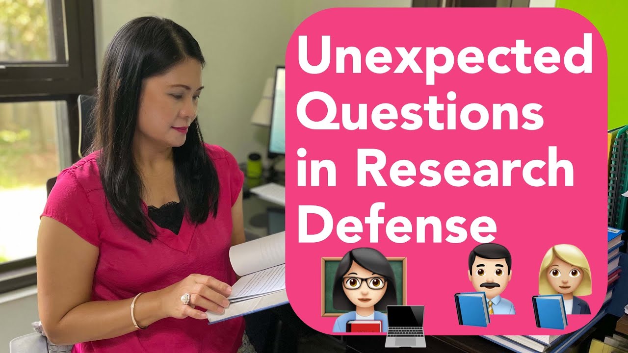 Mga di-inaasahang tanong sa research defense