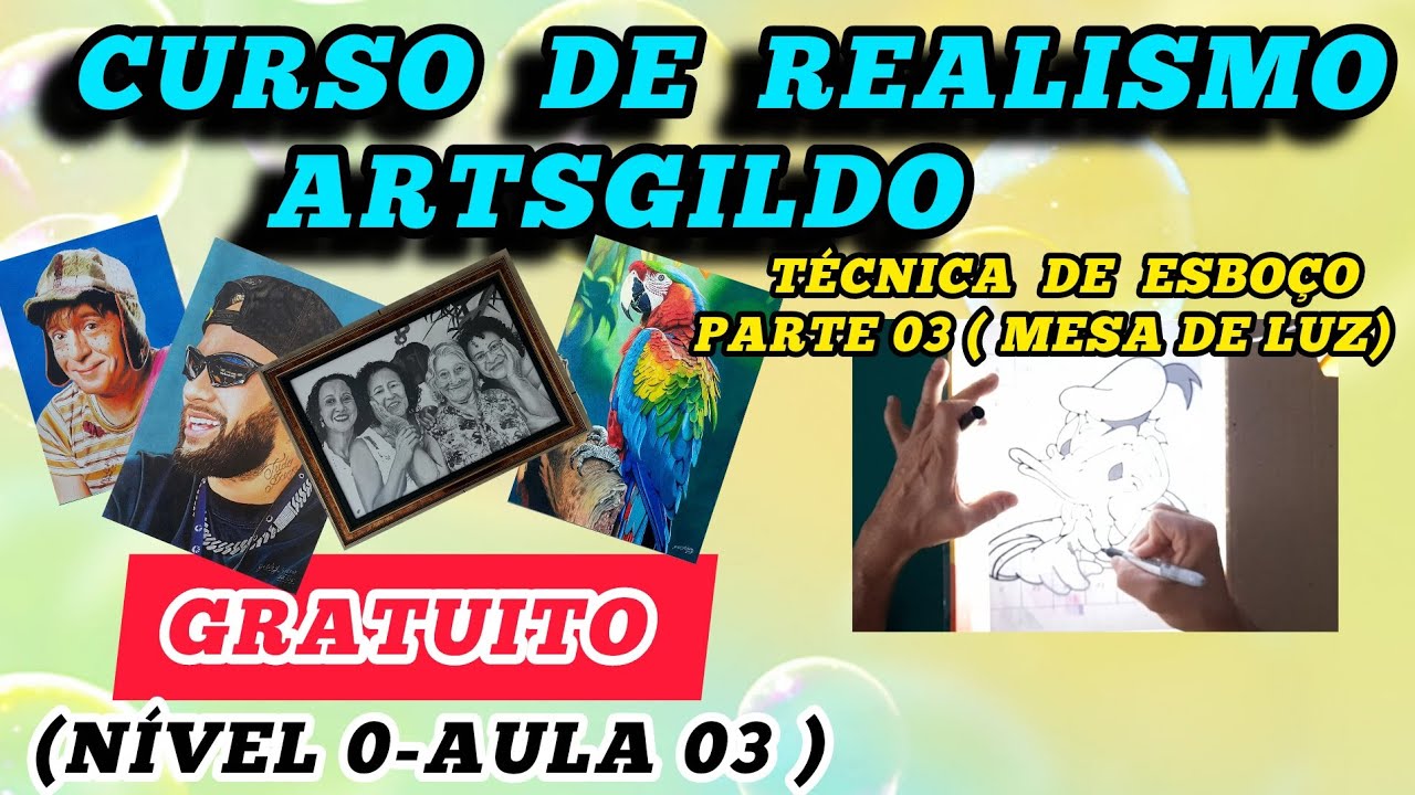 AULA 03 ( INICIANTES ) TÉCNICA DE  ESBOÇO- MESA DE LUZ