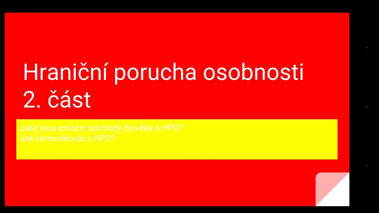 Hraniční porucha osobnosti 2. část