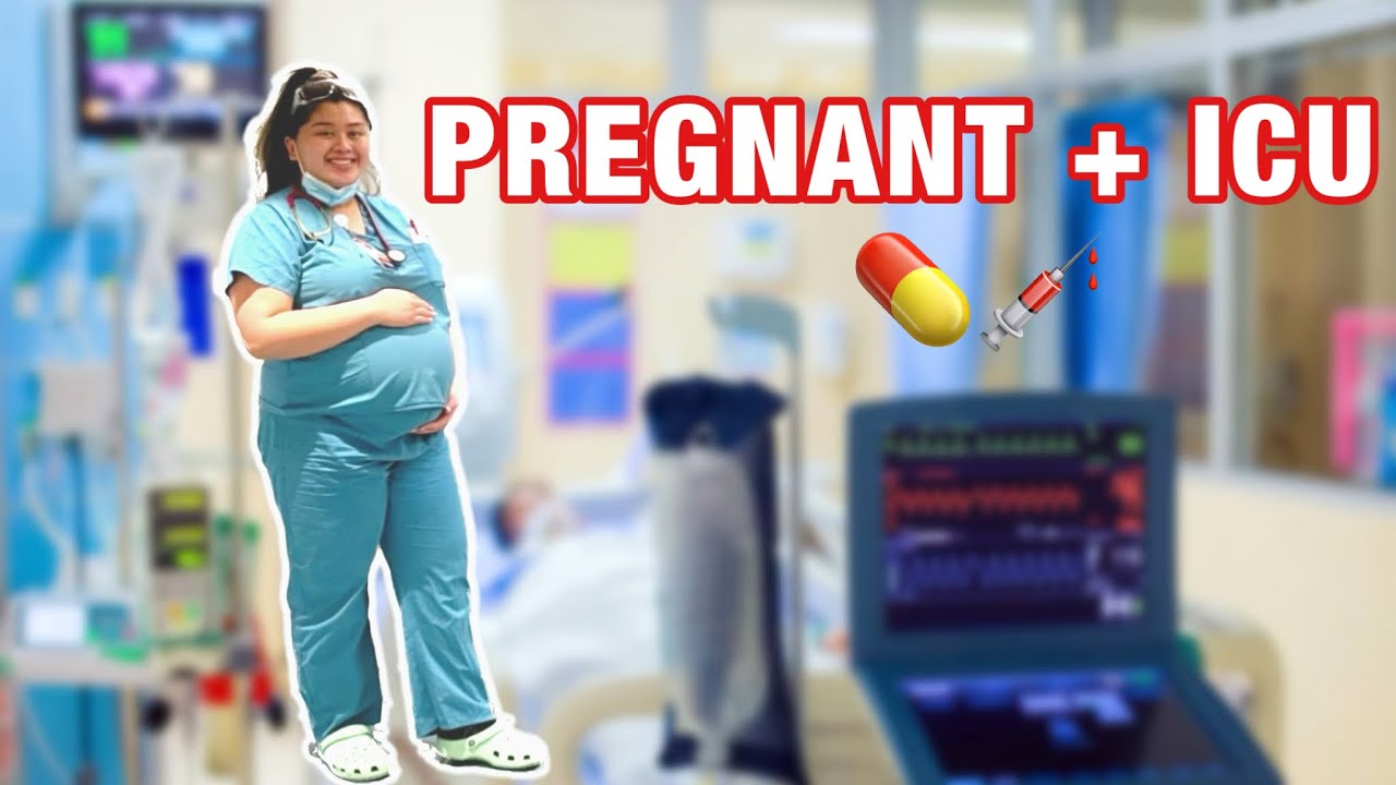 DAY IN A LIFE OF AN ICU NURSE | PREGNANT EDITION