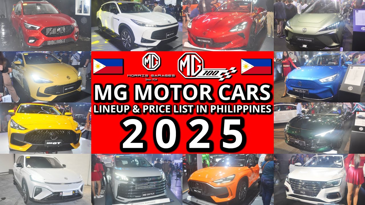 MG Motor Cars Lineup & Price List in Philippines 2025: MG 100 | New MG HS, Cyberster, MG 3 & MORE