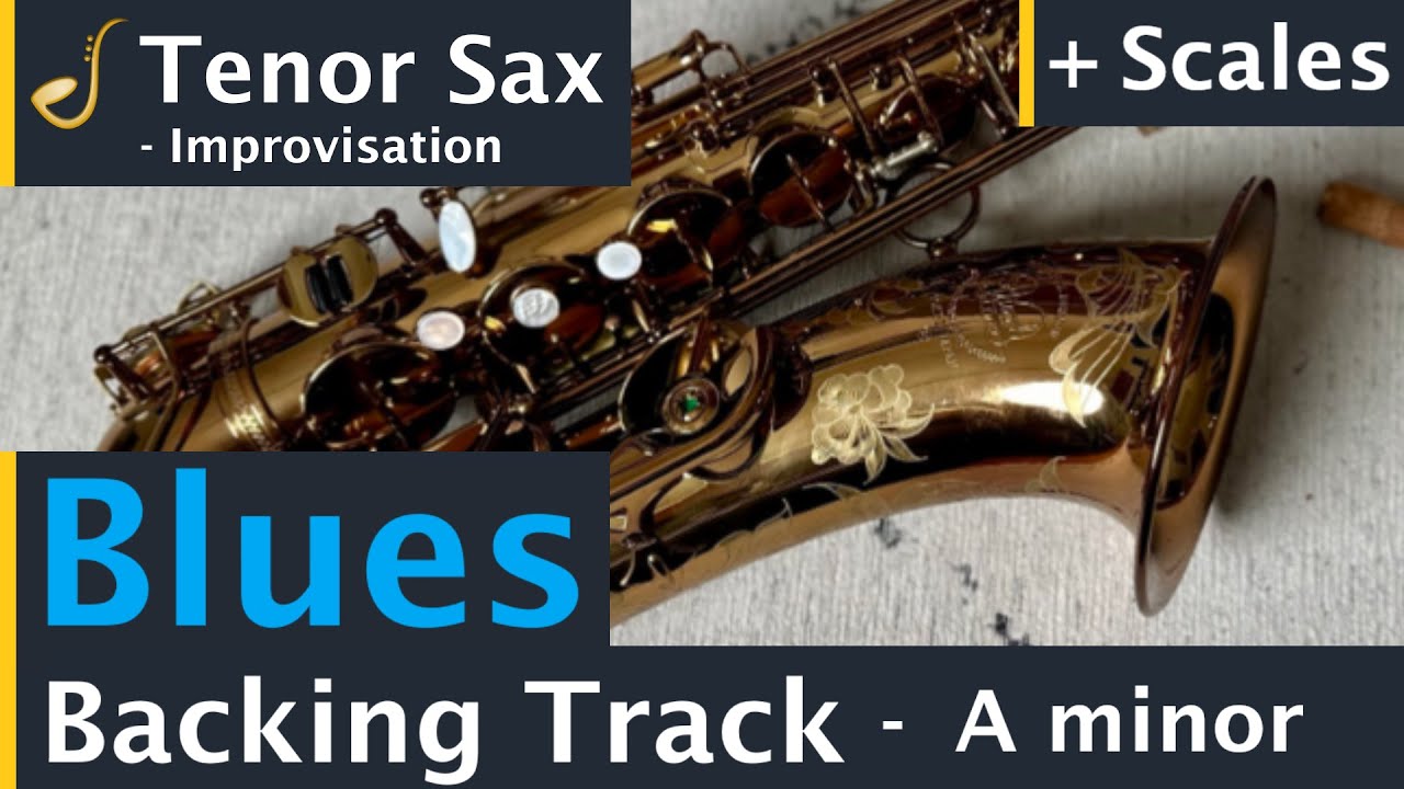 Tenor Saxophone Blues Backing Track Jam in A Minor | Improvisation