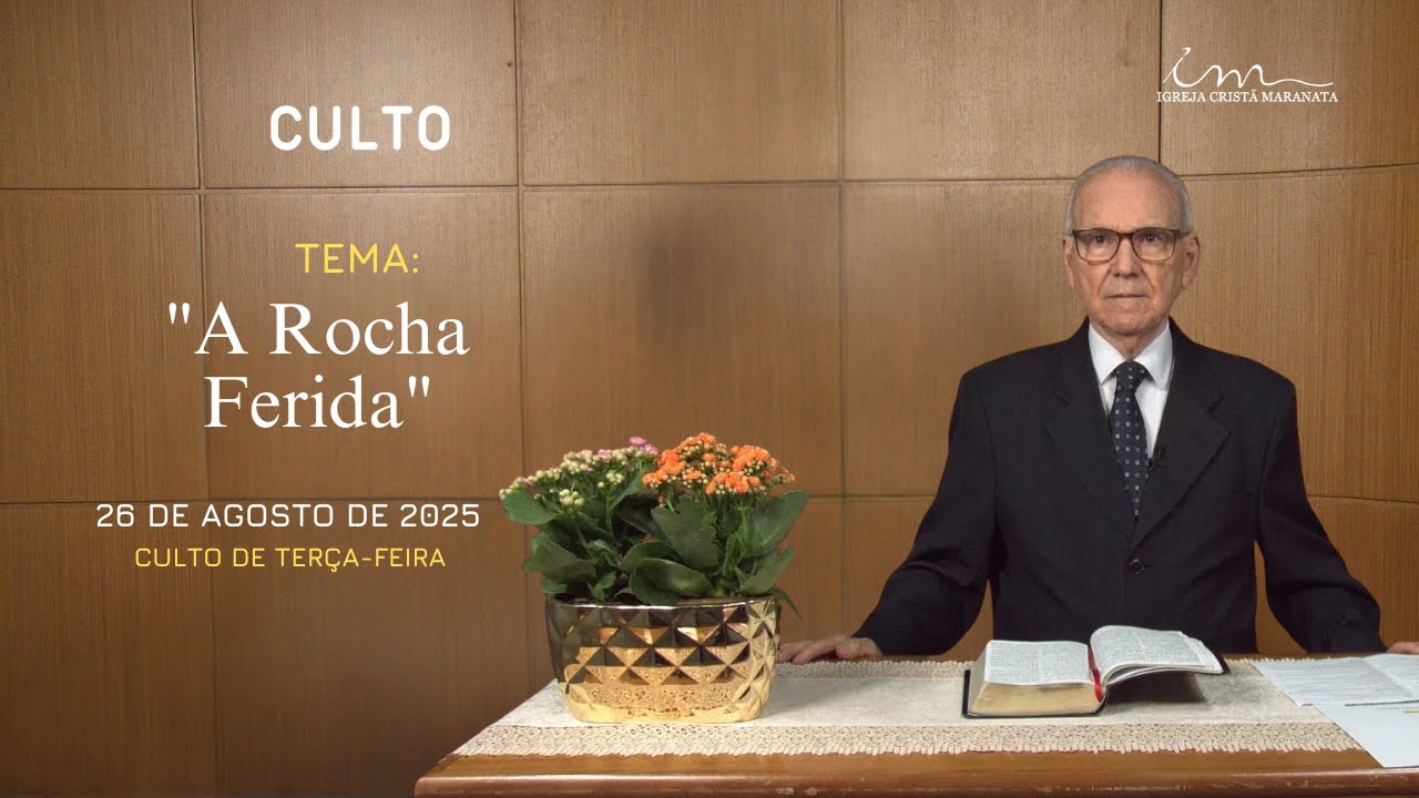 26/08/2025 - [CULTO - 20h] - Igreja Cristã Maranata - 