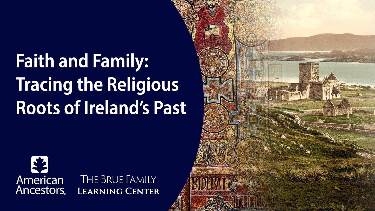 Faith and Family: Tracing the Religious Roots of Ireland's Past