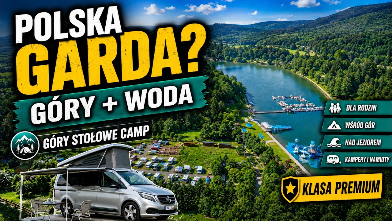 POLSKA GARDA? G&Oacute;RY, JEZIORO I ŚWIETNY KEMPING W RADKOWIE